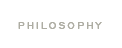 Click to navigate to Philosophy page